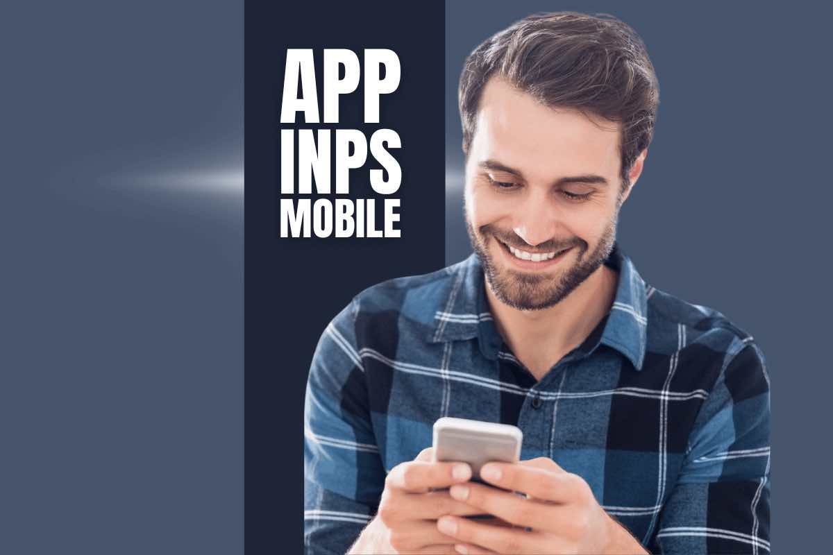 App INPS istruzioni e contatti tutto su come usarla