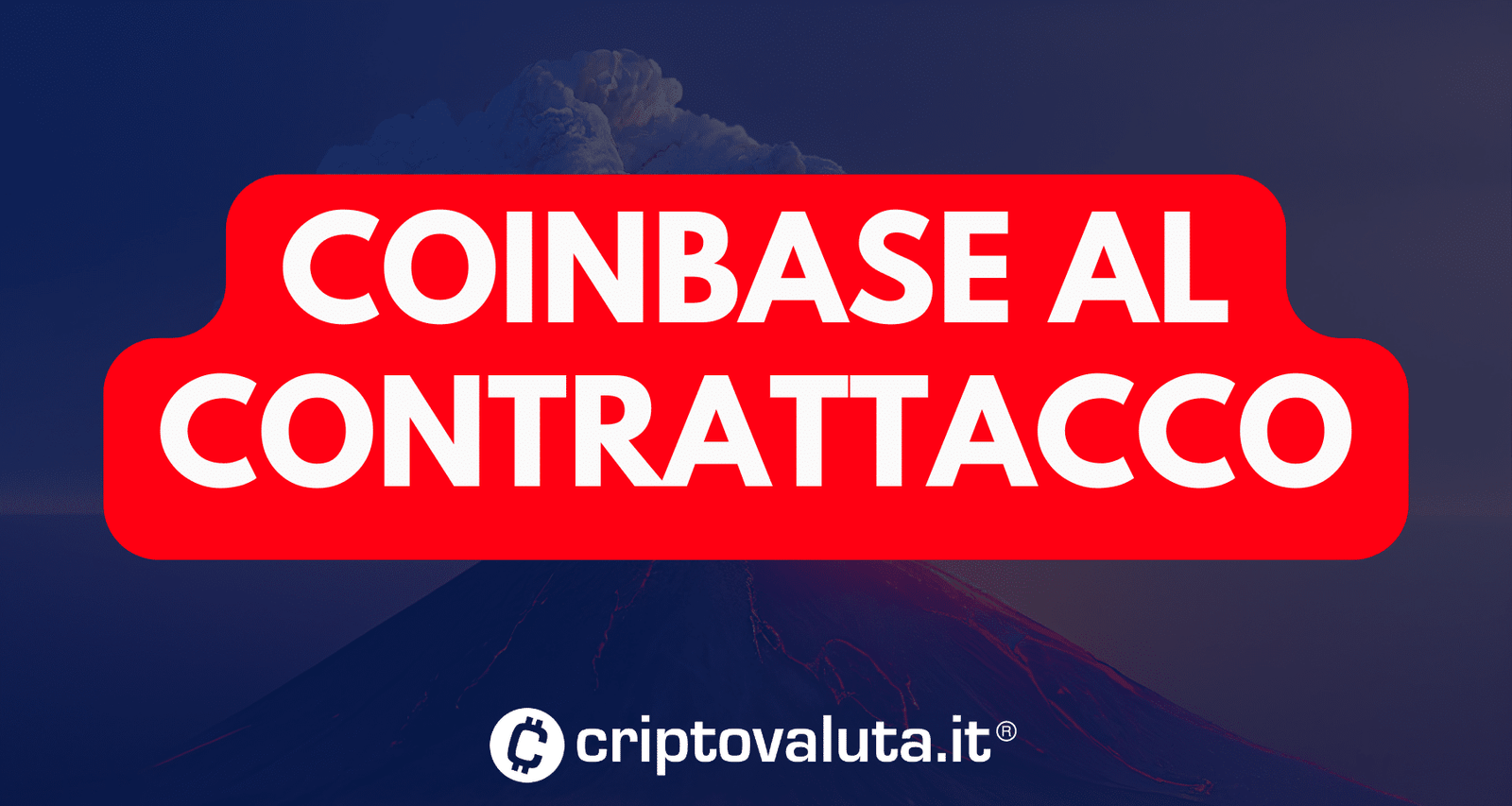 Coinbase appello contro SEC. Exchange crypto reagisce alla causa del secolo -... Coinbase appello contro SEC Exchange crypto reagisce alla causa del