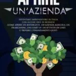Aprire unAzienda Diventare Imprenditore in Italia con Idee di Business