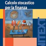 Calcolo stocastico per la finanza