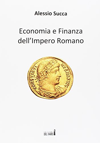 Economia e finanza dellImpero Romano