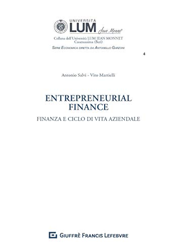 Entrepreneurial finance finanza e ciclo di vita aziendale
