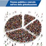 Finanza pubblica e mercato nellera della globalizzazione Per le Scuole