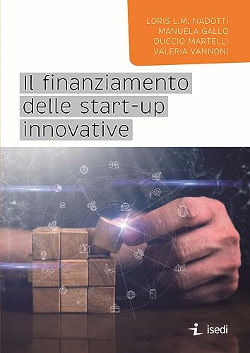 Il finanziamento delle start up innovative